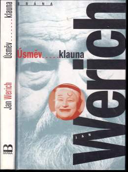 Jan Werich: Úsměv _ _ _ _ _ _ _ _klauna