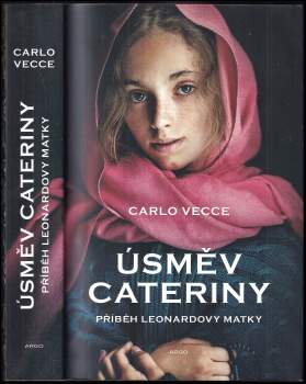Carlo Vecce: Úsměv Cateriny