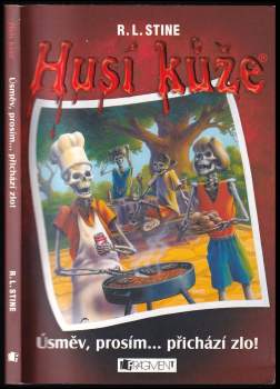 R. L Stine: Úsměv, prosím-- přichází zlo!