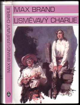 Max Brand: Usměvavý Charlie