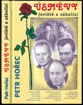 Petr Hořec: Úsměvy jeviště a zákulisí