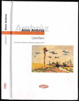 Alois Ambrůz: Usmíření