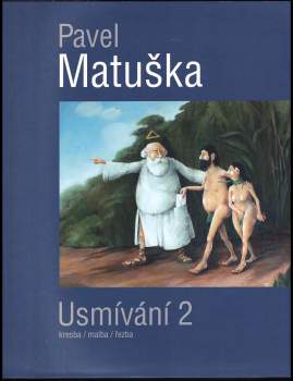Usmívání 2 : kresba / malba / řezba