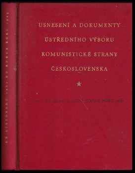 Usnesení a dokumenty ÚV KSČ od listopadu 1962 do konce roku 1963