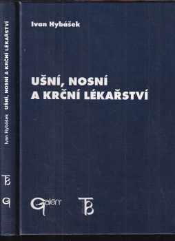 Ušní, nosní a krční lékařství