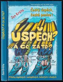 Úspěch? A co za to? : 1. díl