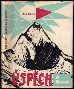 Max Eiselin: Úspěch na Dhaulágiri
