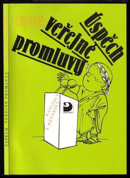 Antonín Langer: Úspěch veřejné promluvy