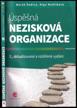 Olga Medlíková: Úspěšná nezisková organizace