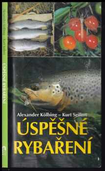 Alexander Kölbing: Úspěšné rybaření