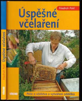 Friedrich Pohl: Úspěšné včelaření