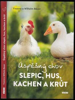 Úspěšný chov slepic, hus, kachen a krůt