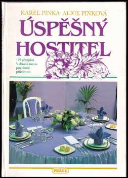 Alice Pinková: Úspěšný hostitel