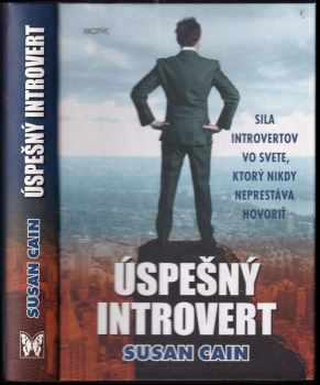 Susan Cain: Úspešný introvert