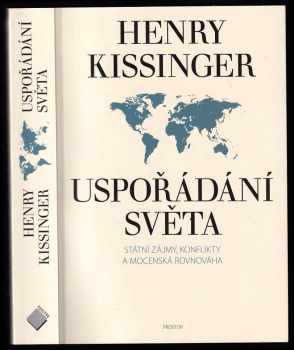 Henry Kissinger: Uspořádání světa