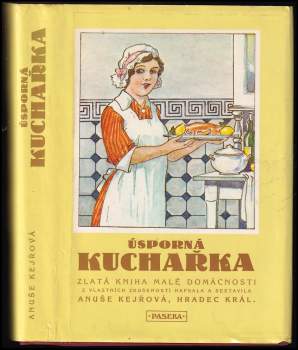 Anuše Kejřová: Úsporná kuchařka