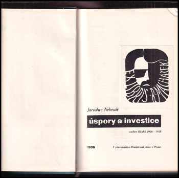 Jaroslav Nebesář: Úspory a investice
