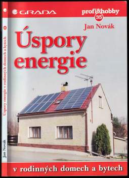 Jan Novák: Úspory energie v rodinných domech a bytech