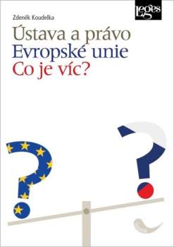 Ústava a právo Evropské unie