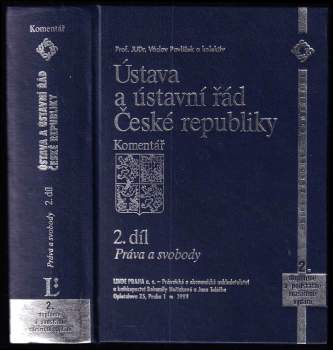 Ústava a ústavní řád České republiky - 2. díl