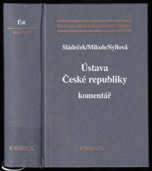 Ústava České republiky : komentář (2007, C.H. Beck) - ID: 613318