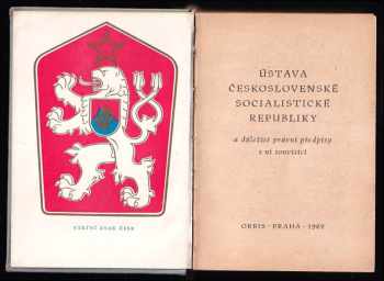 Ústava Československé socialistické republiky a důležité právní předpisy s ní souvisící