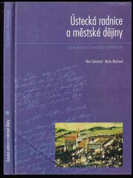 Ústecká radnice a městské dějiny
