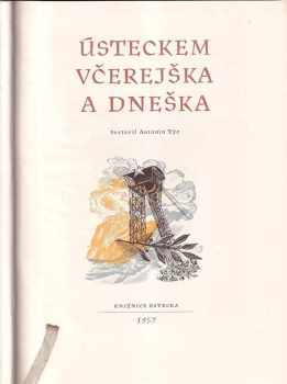 Sáva Suchevič: Ústeckem včerejška a dneška