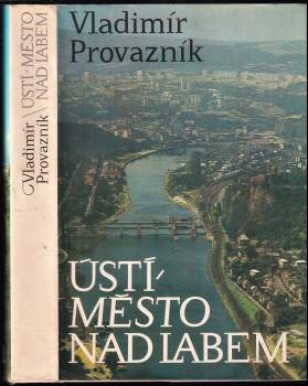 Ústí, město nad Labem