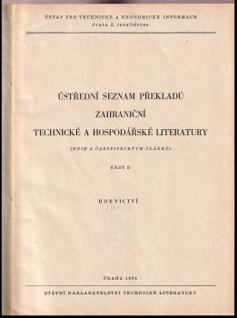 Ústřední seznam překladů zahraniční technické a hospodářské literatury, (knih a časopiseckých článků)