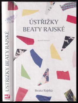 Ústřižky Beaty Rajské