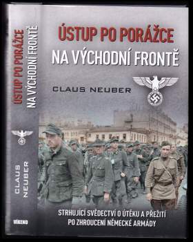 Claus Neuber: Ústup po porážce na východní frontě