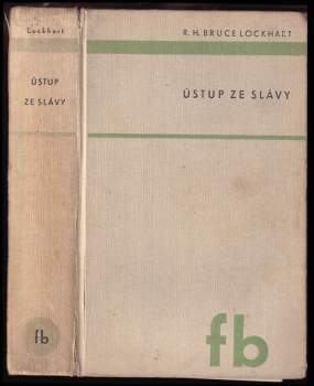 Robert Hamilton Bruce Lockhart: Ústup ze slávy