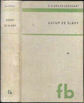 Robert Hamilton Bruce Lockhart: Ústup ze slávy