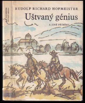 Uštvaný génius a jiné příběhy