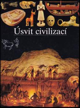Béatrice André-Salvini: Úsvit civilizací