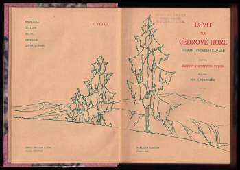 Ernest Thompson Seton: Úsvit na Cedrové hoře