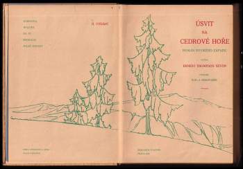 Ernest Thompson Seton: Úsvit na Cedrové hoře