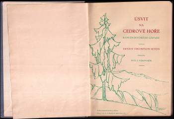 Ernest Thompson Seton: Úsvit na Cedrové hoře