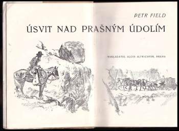 Peter Field: Úsvit nad Prašným údolím