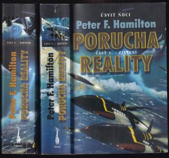 Úsvit noci 1 - 2 - Porucha reality - Zjevení + Porucha reality - Expanze