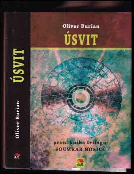 Oliver Burian: Úsvit