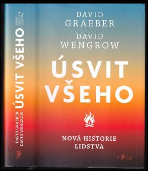 David Graeber: Úsvit všeho