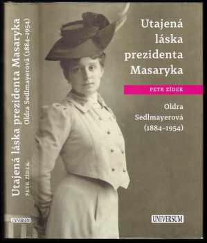 Utajená láska prezidenta Masaryka