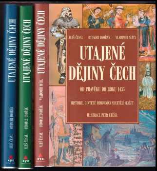 KOMPLET Otomar Dvořák 3X Utajené dějiny Čech: Od pravěku do roku 1435 - historie, o které nechtějí odborníci slyšet + Od roku 1435 do roku 1768 - temné proudy pod hladinou oficiálních dějin + Od roku 1768 do roku 1945 - magická válka, o níž se v učebnicích dějepisu nedočtete