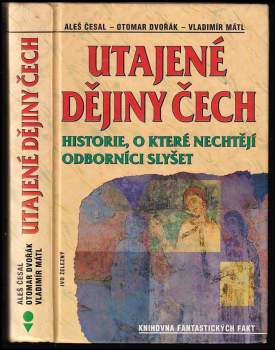 Otomar Dvořák: Utajené dějiny Čech
