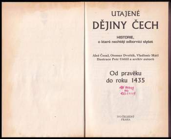 Otomar Dvořák: Utajené dějiny Čech I.-II