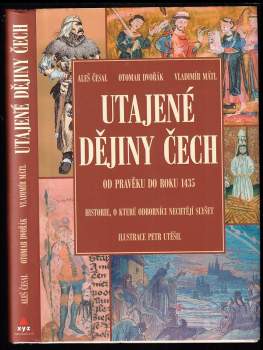 Otomar Dvořák: Utajené dějiny Čech