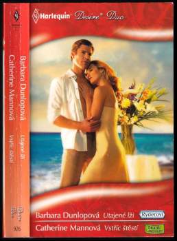 Utajené lži, Vstříc štěstí