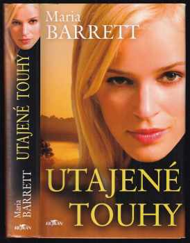 Maria Barrett: Utajené touhy